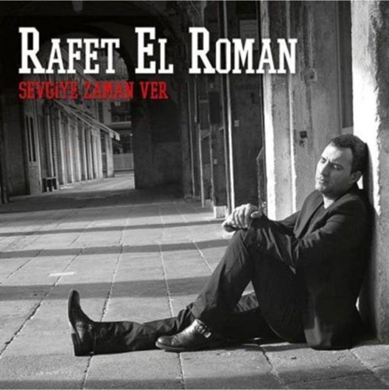 Rafet El Roman - Sevgiye Zaman Ver Cd