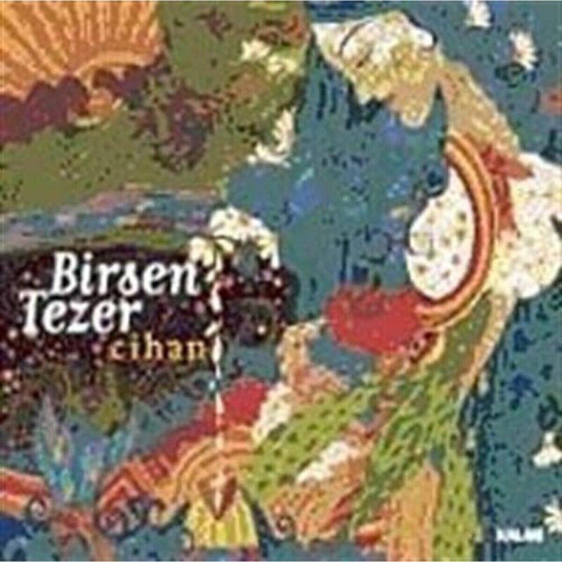 Birsen Tezer - Cihan ( Cd )