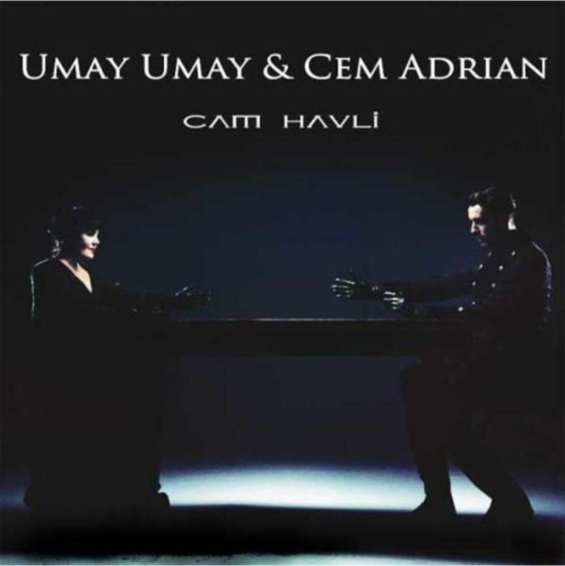 Umay Umay Ve Cem Adrıan