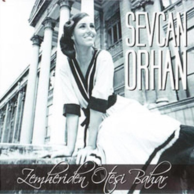 Sevcan Orhan - Zemheriden Ötesi Bahar (Cd)