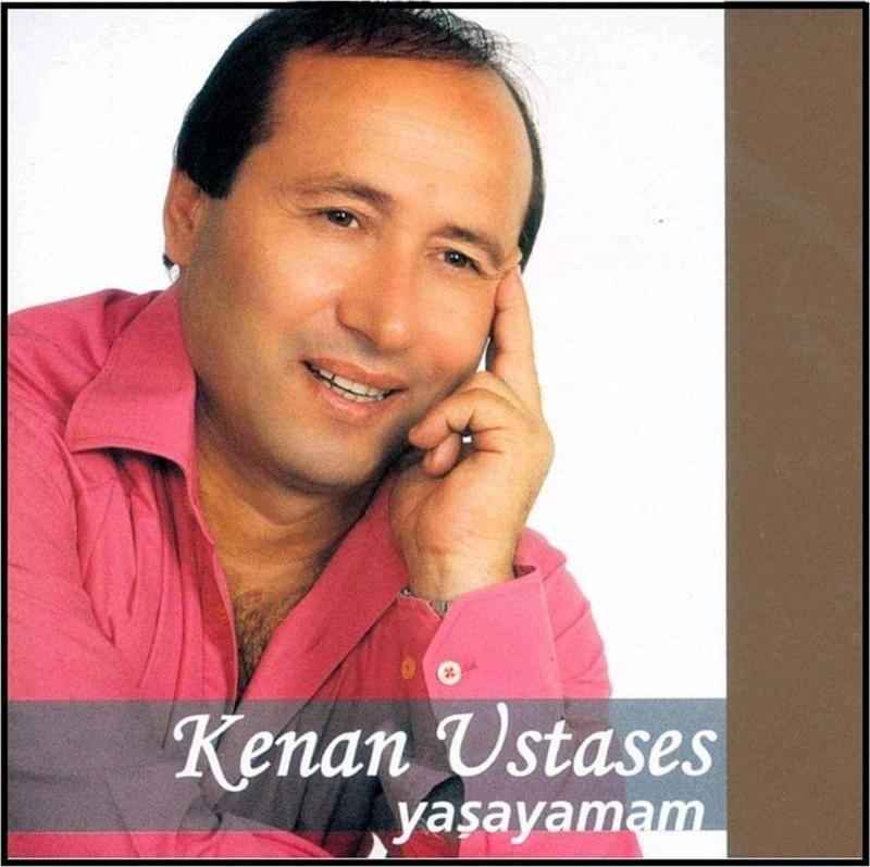 Kenan Ustases Yaşayamam ( Cd )