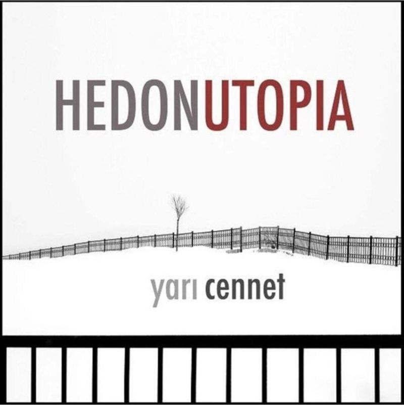 Cd - Hedonutopia - Yarı Cennet Cd