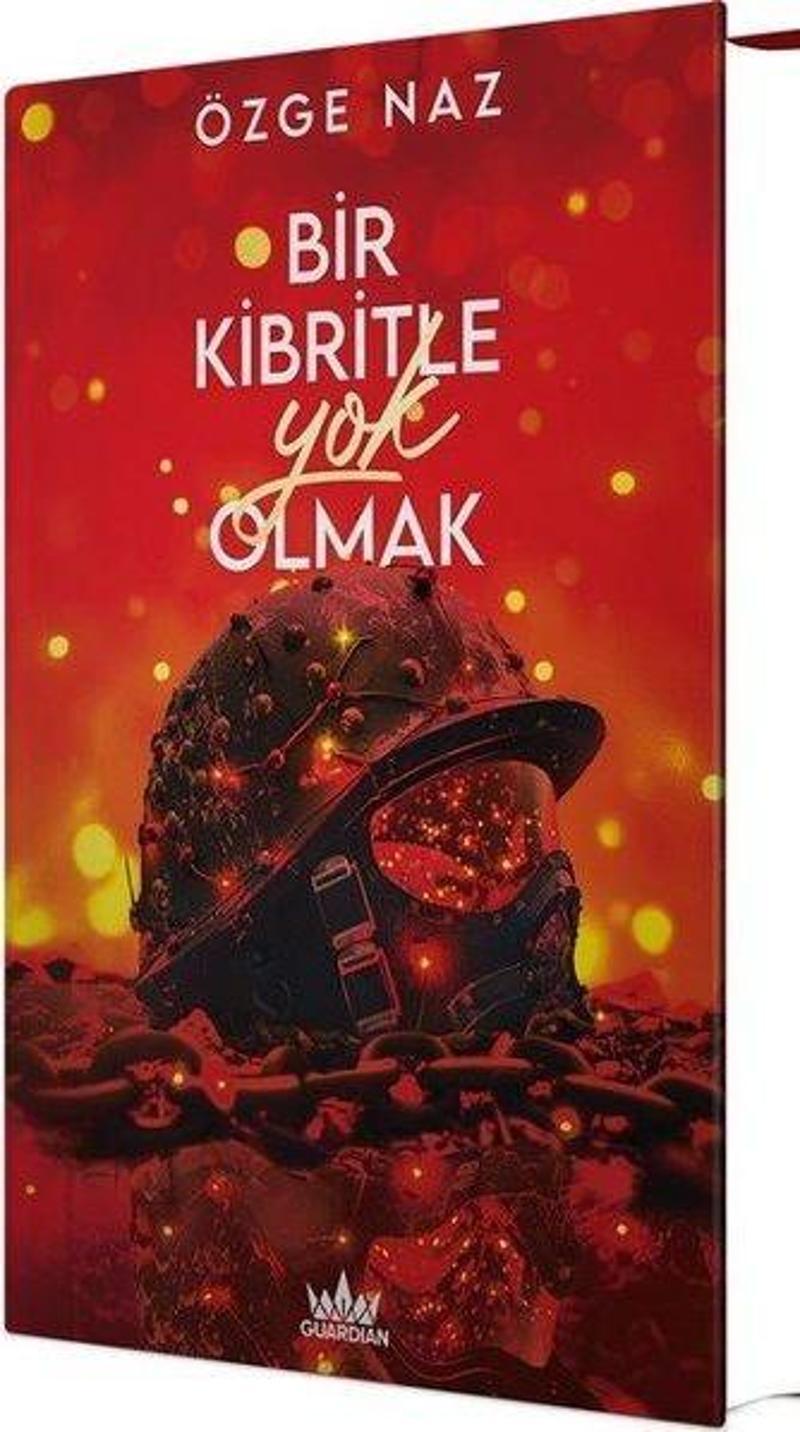 Bir Kibritle Yok Olmak - 2