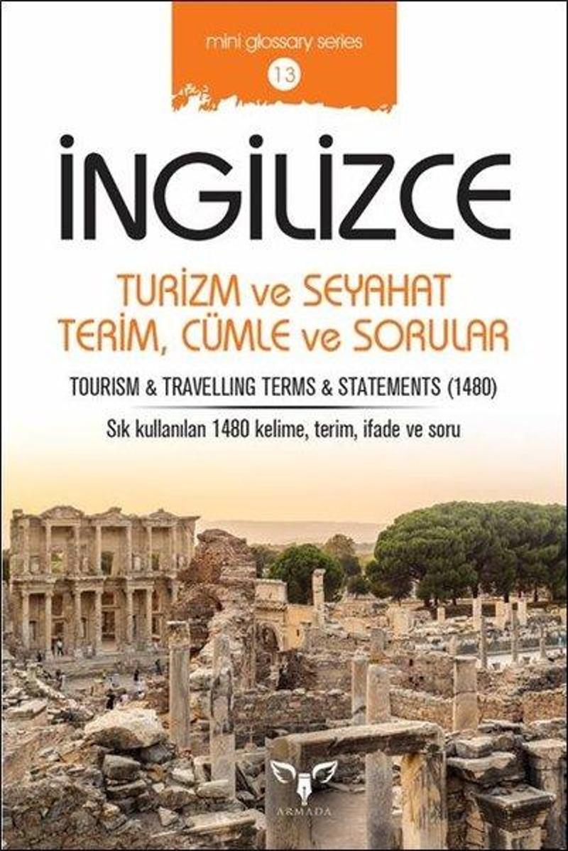 İngilizce Turizm ve Seyahat Terim Cümle ve Sorular-Mini Glossary Series 13