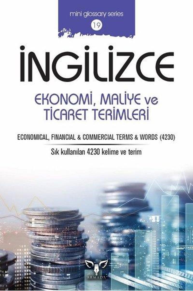 İngilizce Ekonomi Maliye ve Ticaret Terimleri-Mini Glossary Series 19