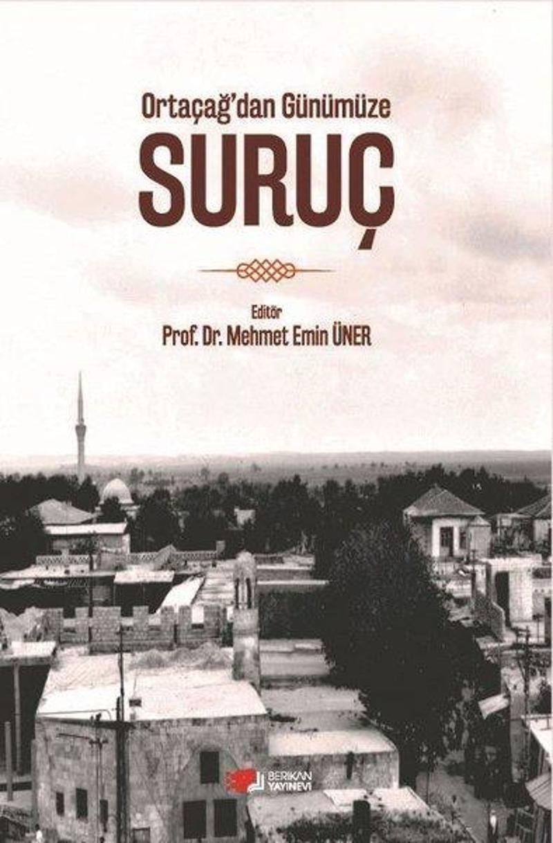 Ortaçağ'dan Günümüze Suruç