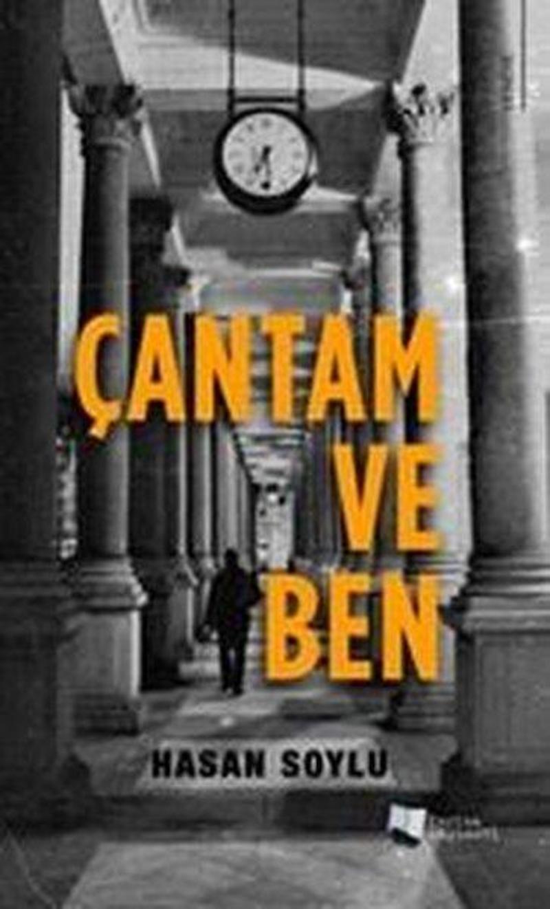 Çantam ve Ben