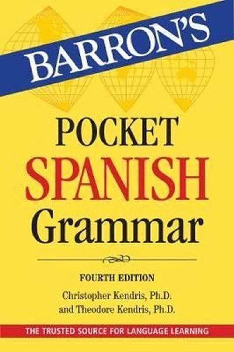 Kaplan Pocket Spanish Grammar (Barron's Grammar) - Christopher Kendris