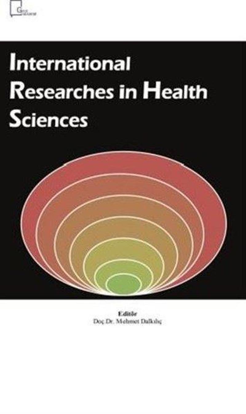 Gece Akademi International Researches in Health Sciences - Kolektif