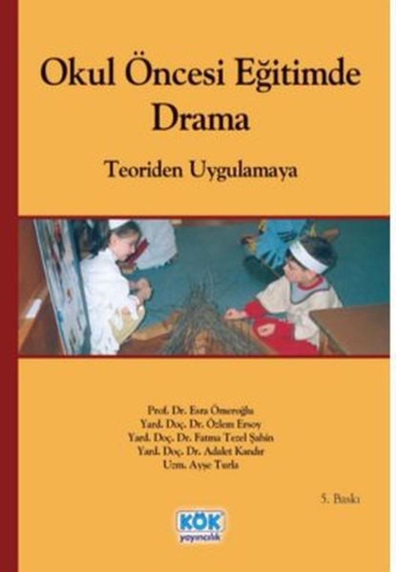 Okul Öncesi Eğitimde Drama