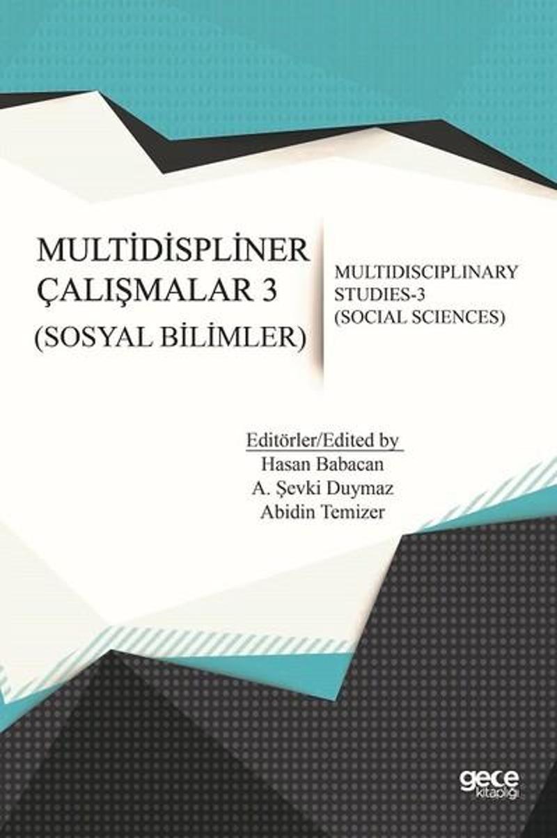 Multidisipliner Çalışmalar 3-Sosyal Bilimler