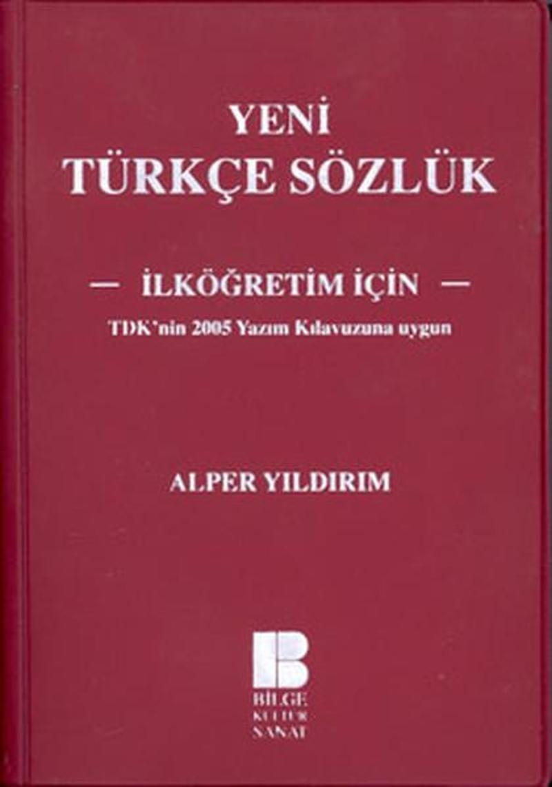 Yeni Türkçe Sözlük - İlköğretim İçin