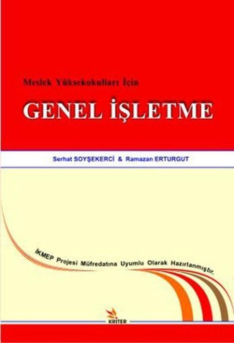 Meslek Yüksekokulları İçin Genel İşletme