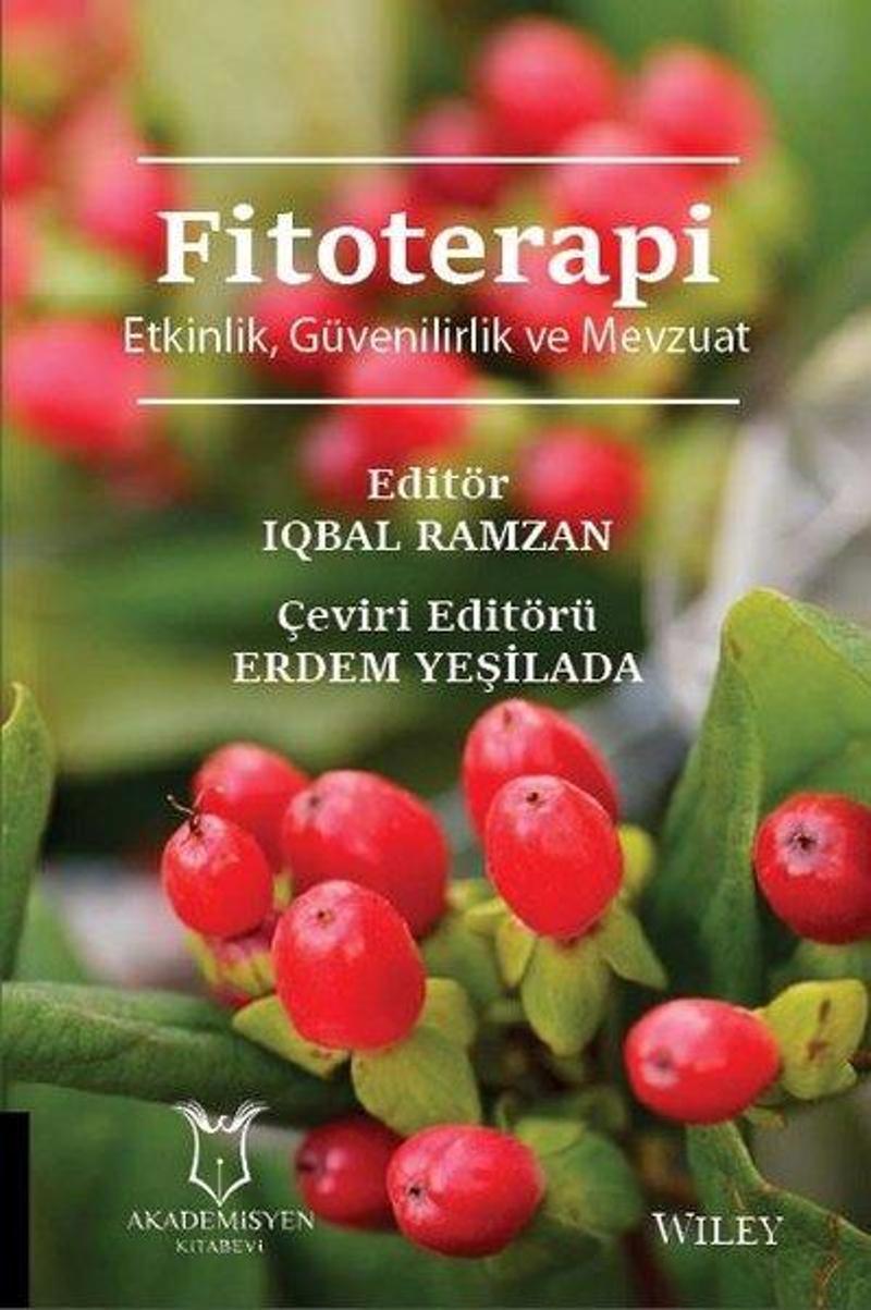 Fitoterapi-Etkinlik Güvenirlik ve Mevzuat