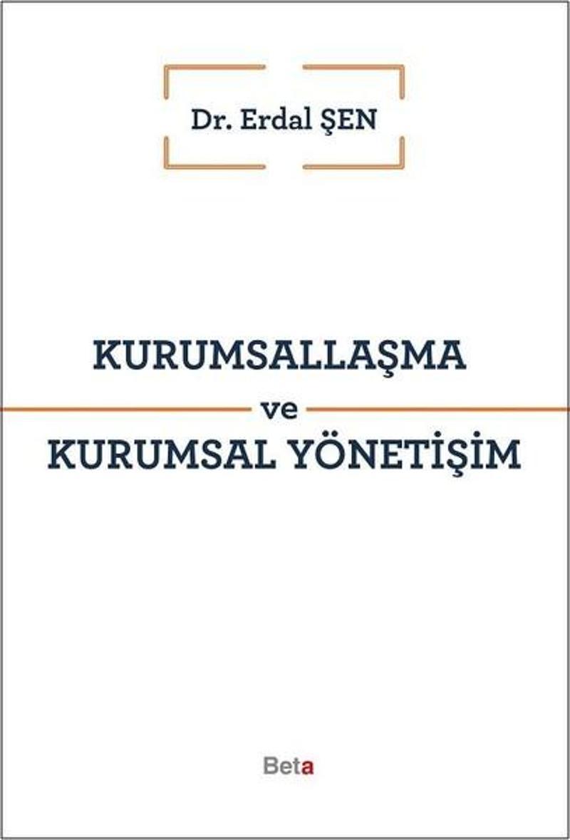 Kurumsallaşma ve Kurumsal Yönetişim