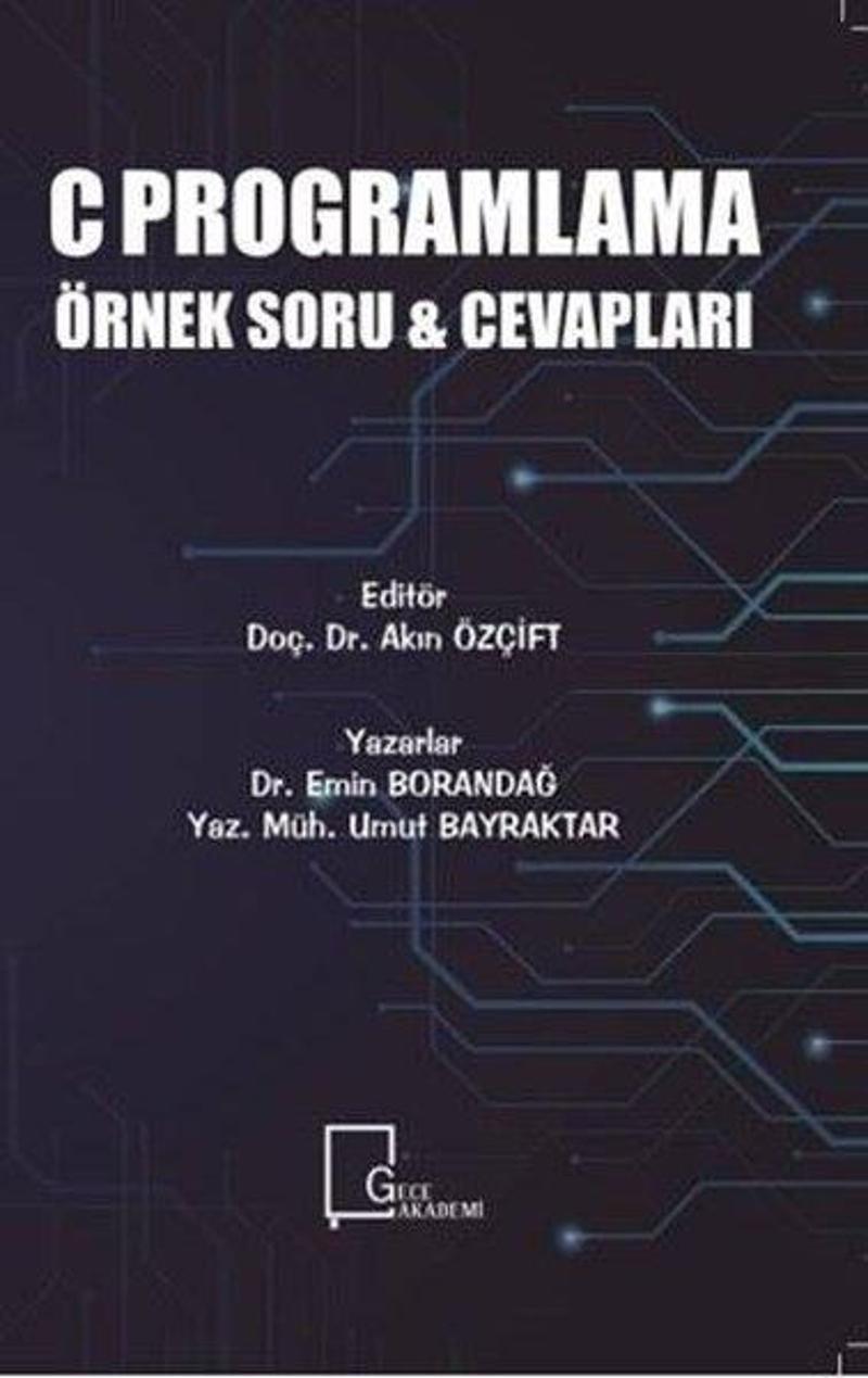 C Programlama Örnek Soru ve Cevapları