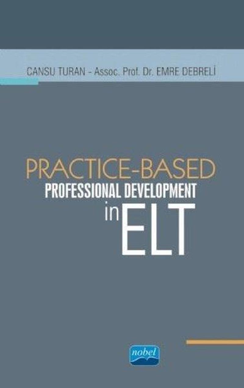 Practice - Based Professional Development in ELT