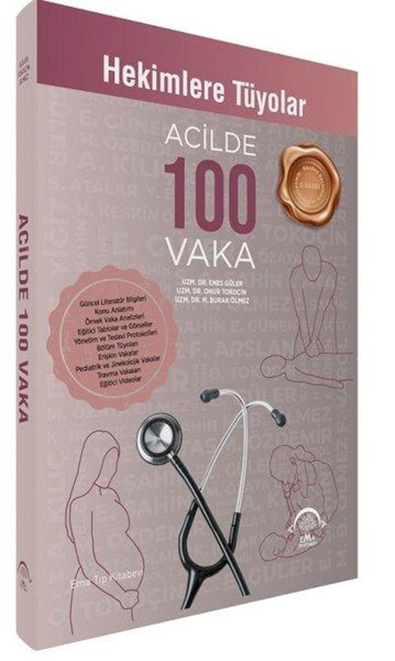 Acilde 100 Vaka - Hekimlere Tüyolar