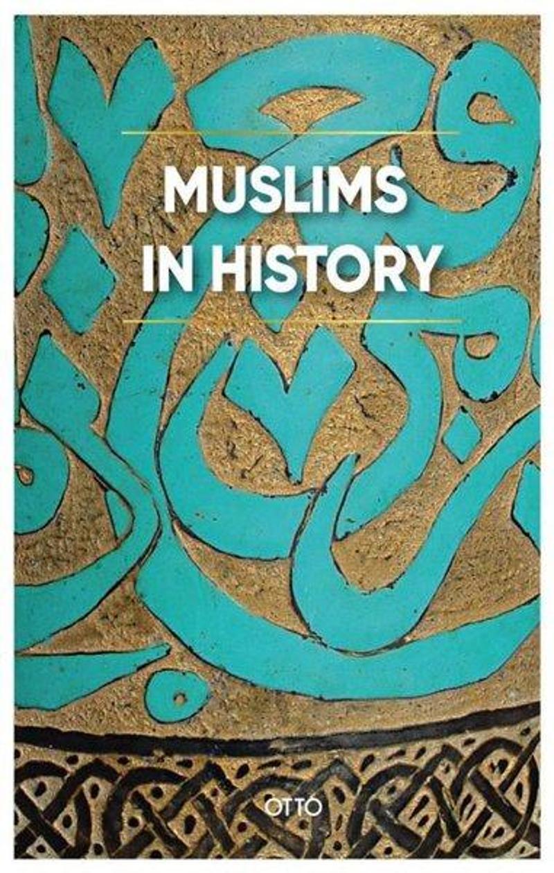Otto Muslims in History - Kolektif