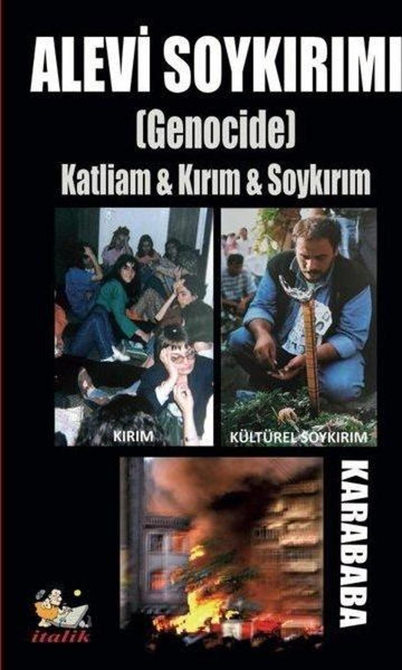 Alevi Soykırımı (Genocide) Katliam & Kırım & Soykırım