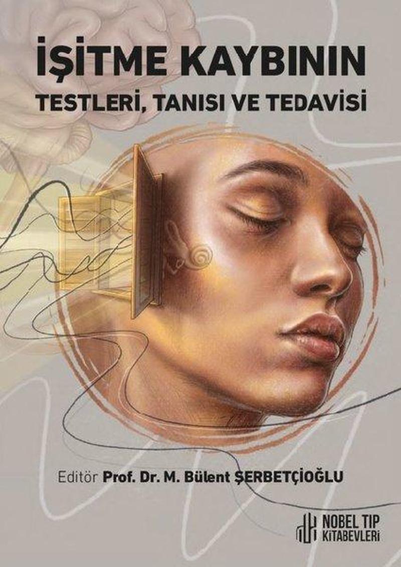 İşitme Kaybının Testleri Tanısı ve Tedavisi