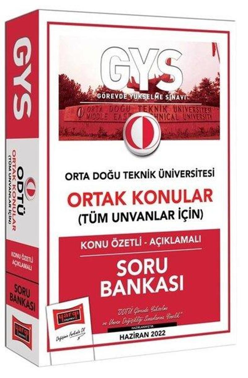 GYS Orta Doğu Teknik Üniversitesi Ortak Konular Tüm Unvanlar İçin Konu Özetli - Açıklamalı Soru Bank