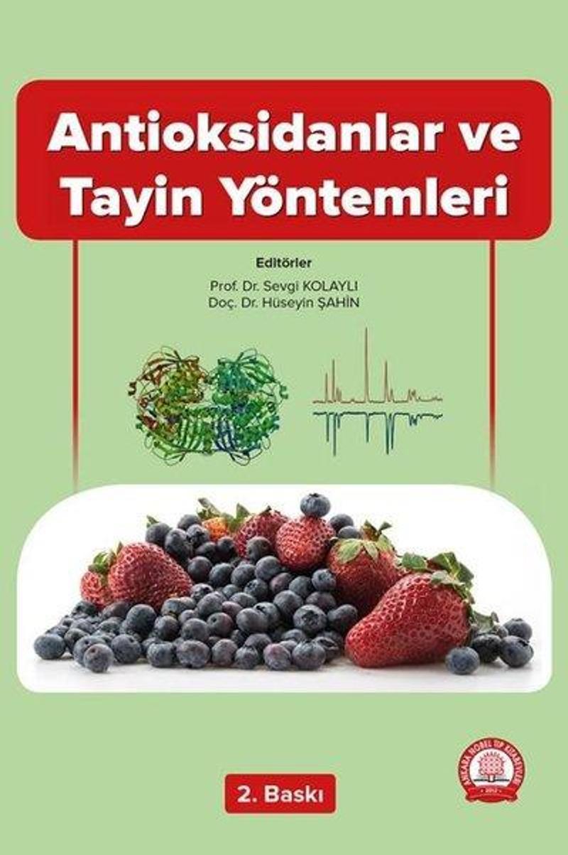 Antioksidanlar ve Tayin Yöntemleri