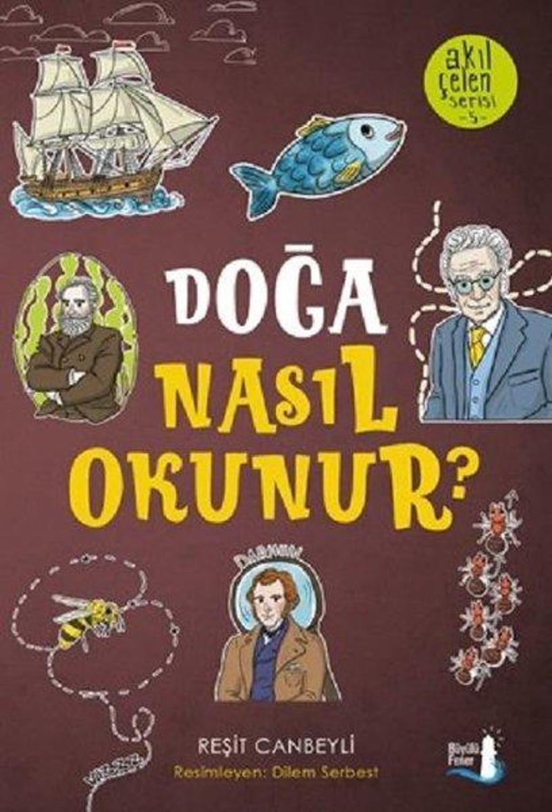 Doğa Nasıl Okunur?-Akılçelen Serisi