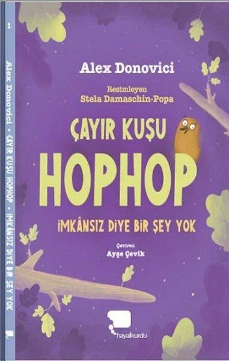 Çayır Kuşu Hophop İmkansız Diye Bir Şey Yok