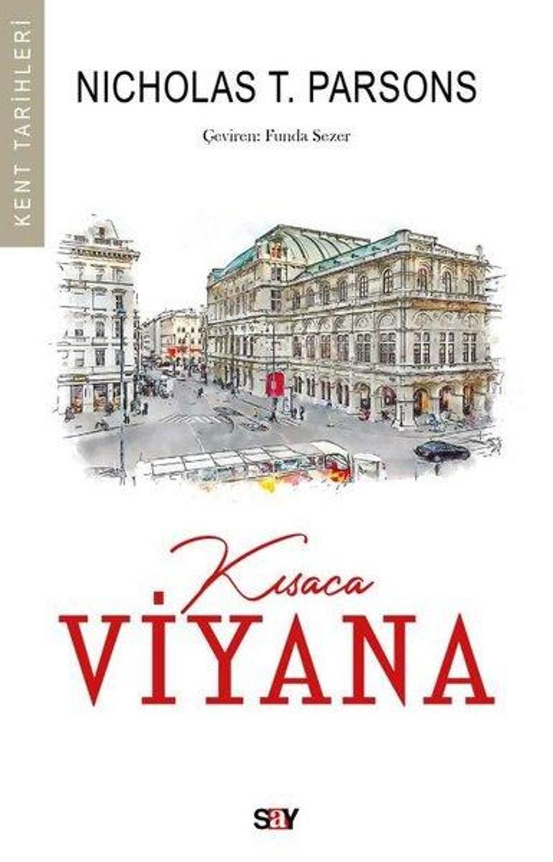 Say Yayınları Kısaca Viyana - Nicholas T. Parsons