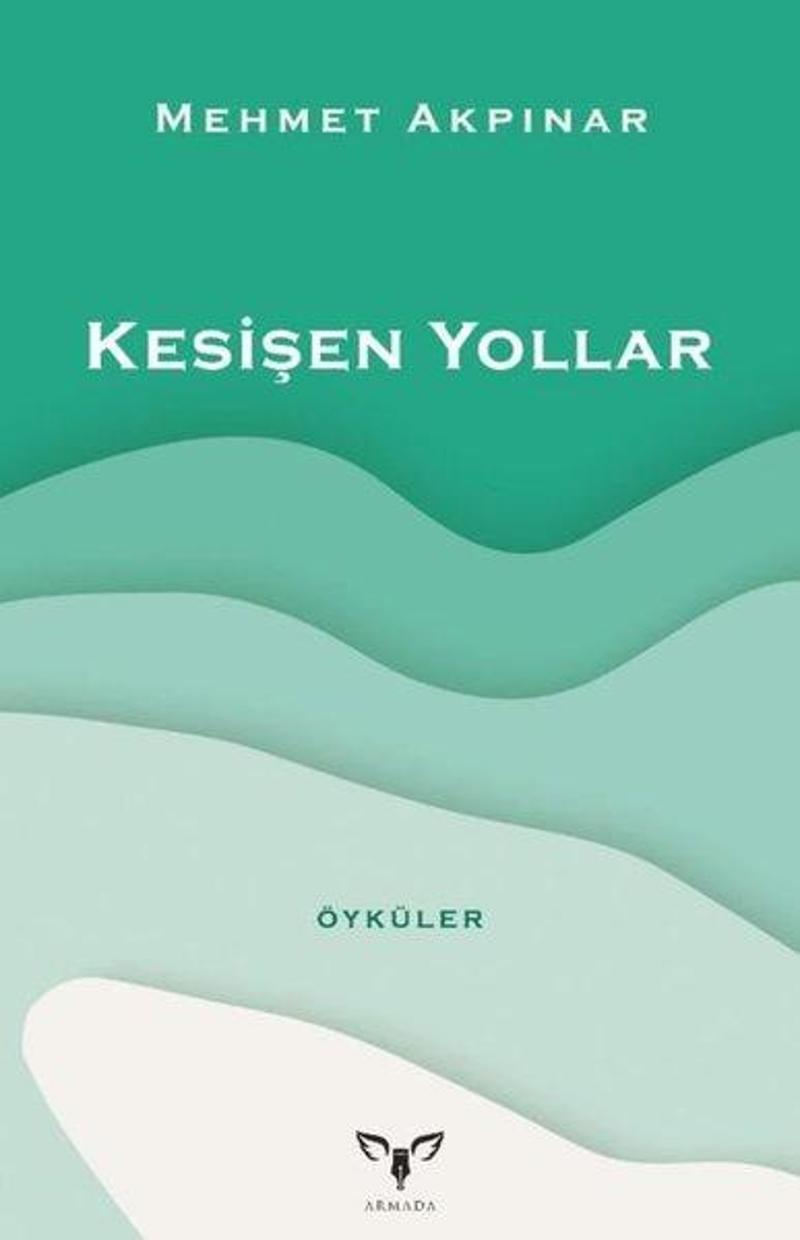 Kesişen Yollar - Öyküler