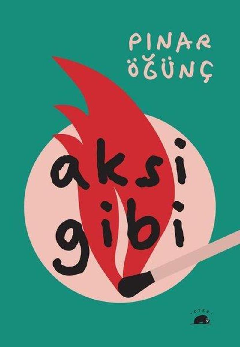 Kolektif Kitap Aksi Gibi - Pınar Öğünç LB6272