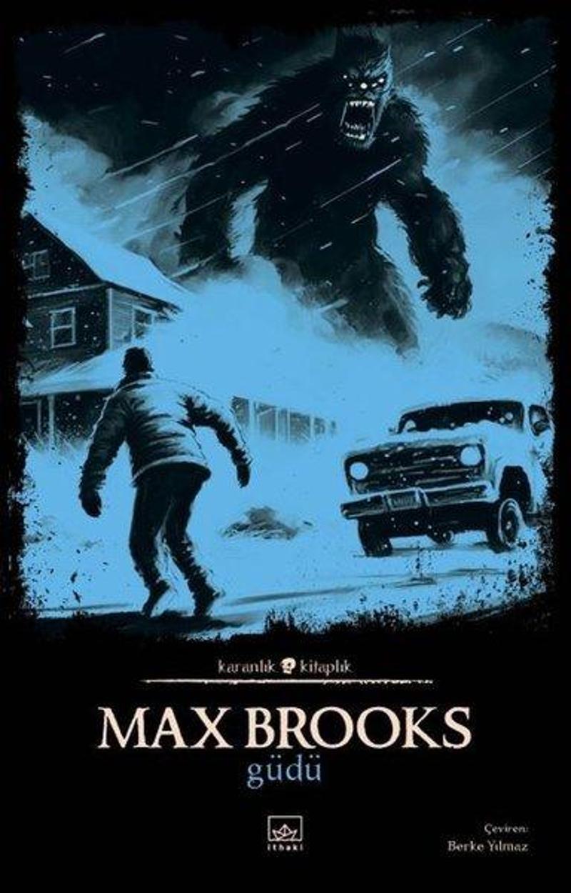 İthaki Yayınları Güdü-Karanlık Kitaplık - Max Brooks