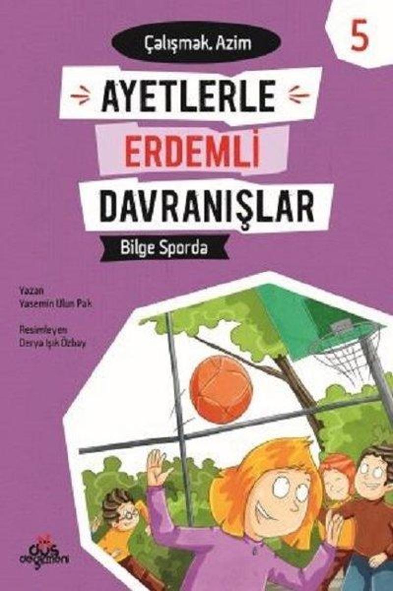 Bilge Sporda-ÇalışmakAzim-Ayetlerle Erdemli Davranışlar 5