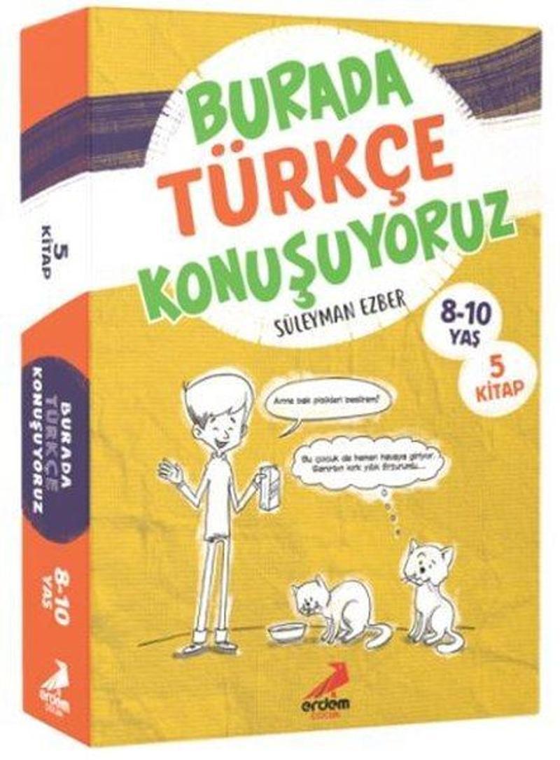 Erdem Çocuk Burada Türkçe Konuşuyoruz Seti - 5 Kitap Takım - Süleyman Ezber