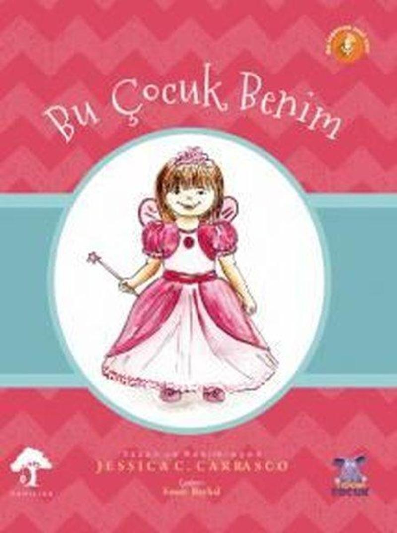 Nobel Çocuk Bu Çocuk Benim - Jessica C. Carrasco Nobel Çocuk Bu Çocuk Benim - Jessica C. Carrasco
