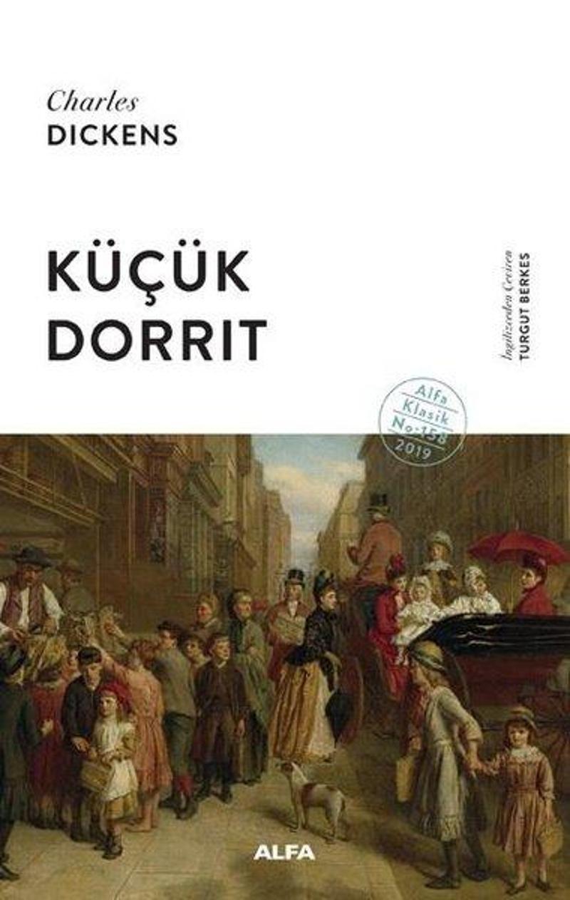 Alfa Yayıncılık Küçük Dorrit - Charles Dickens