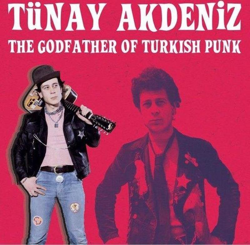 Tünay Akdeniz The Godfather Of Turkish Punk Plak