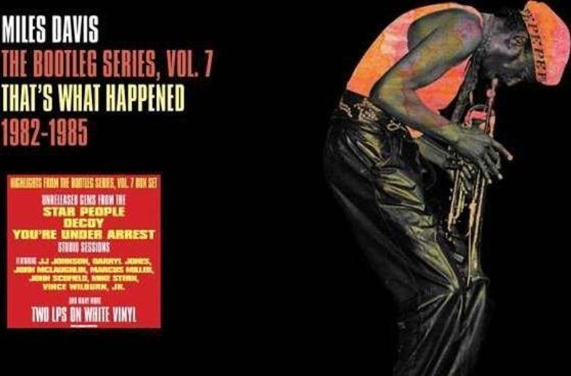 Miles Davis The Bootleg Series Vol. 7: That'S What Happened 1982 - 1985 Plak