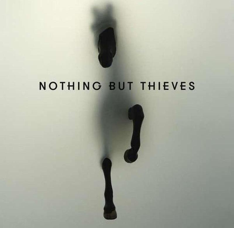 Nothing But ThievesNothing But Thieves Plak
