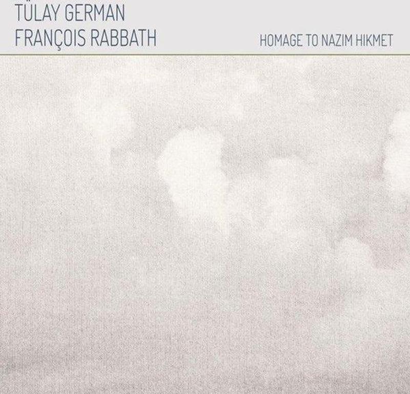 Tüly German & François Rabbath Homage To Nazım Hikmet Plak