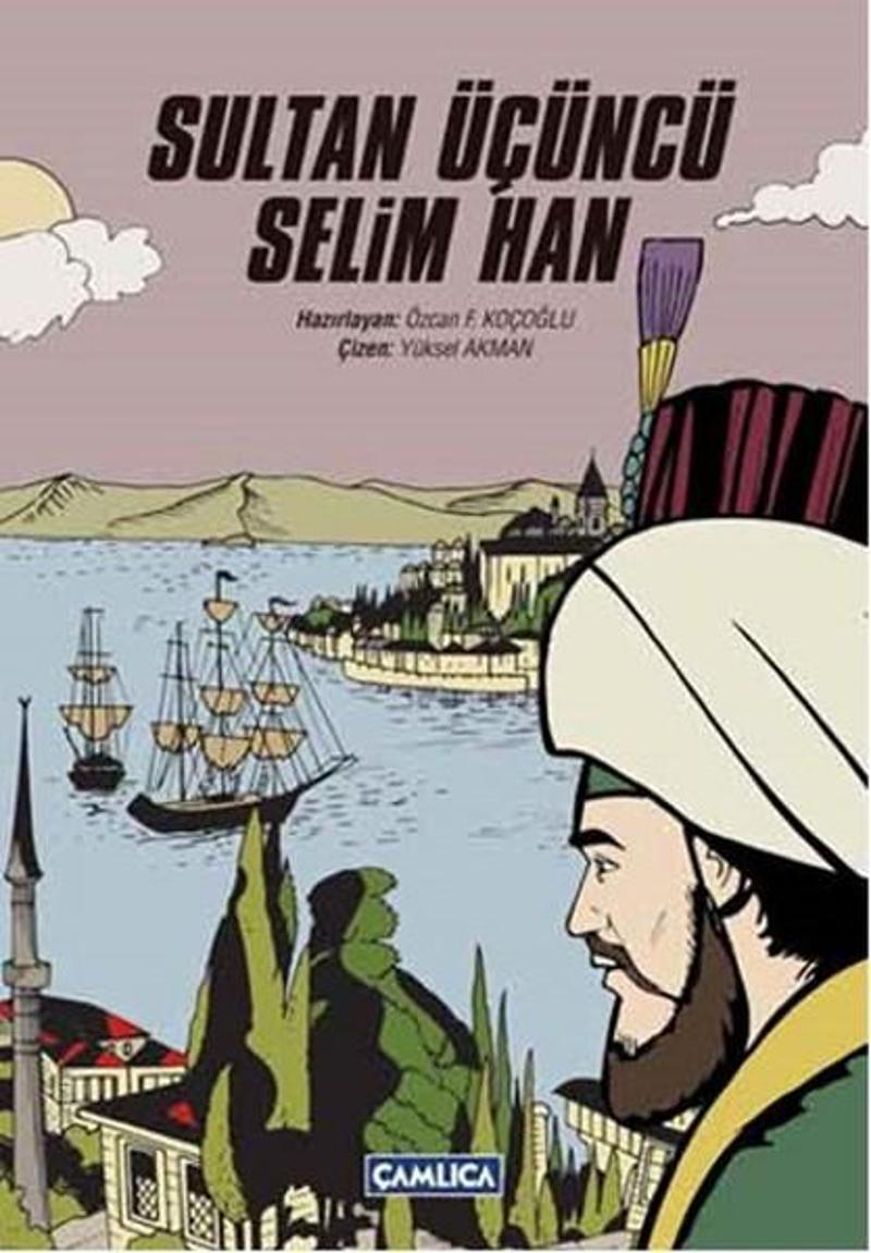 Sultan Üçüncü Selim Han