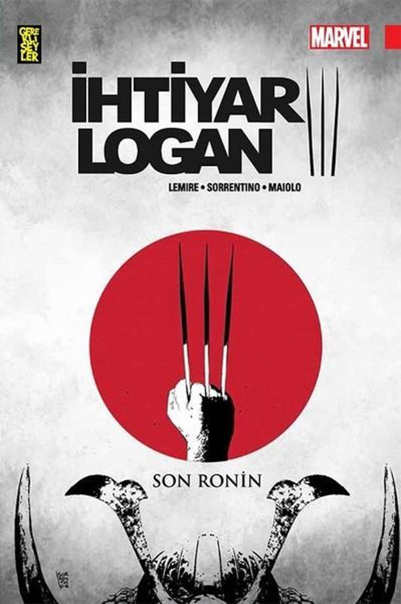Gerekli Şeyler İhtiyar Logan 3-Son Ronin - Jeff Lemire