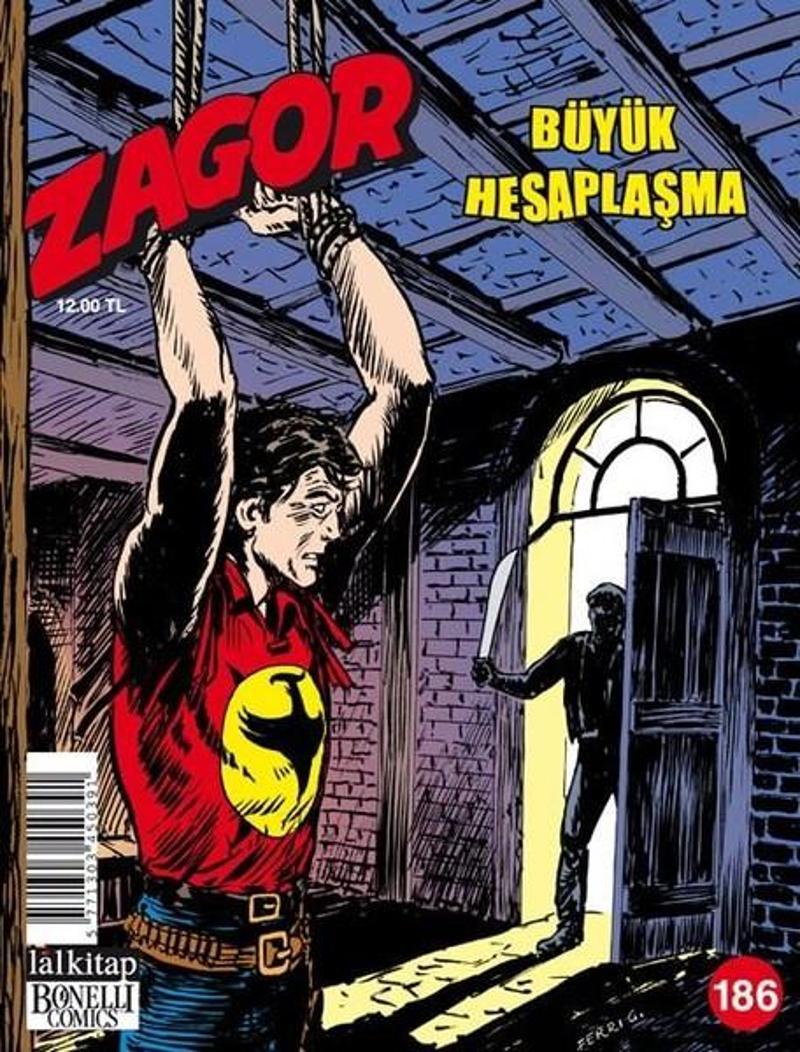 Zagor Sayı 186-Büyük Hesaplaşma