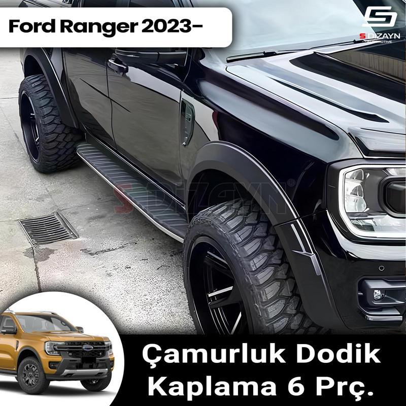 Ford Ranger 4 ABS Plastik Çamurluk Kaplaması Dodik Seti 6 Prç. 2023 Üzeri A+ Kalite