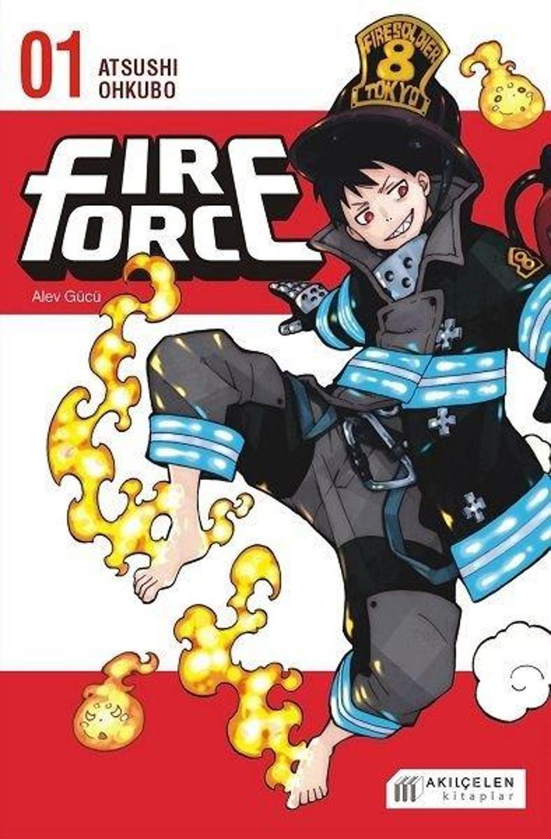 Akılçelen Kitaplar Fire Force - Alev Gücü 1. Cilt - Atsushi Ohkubo