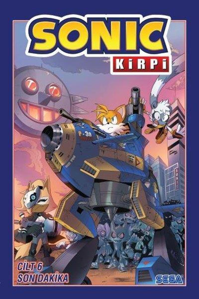 Presstij Kitap Kirpi Sonic Cilt 6 - Son Dakika - Ian Flynn