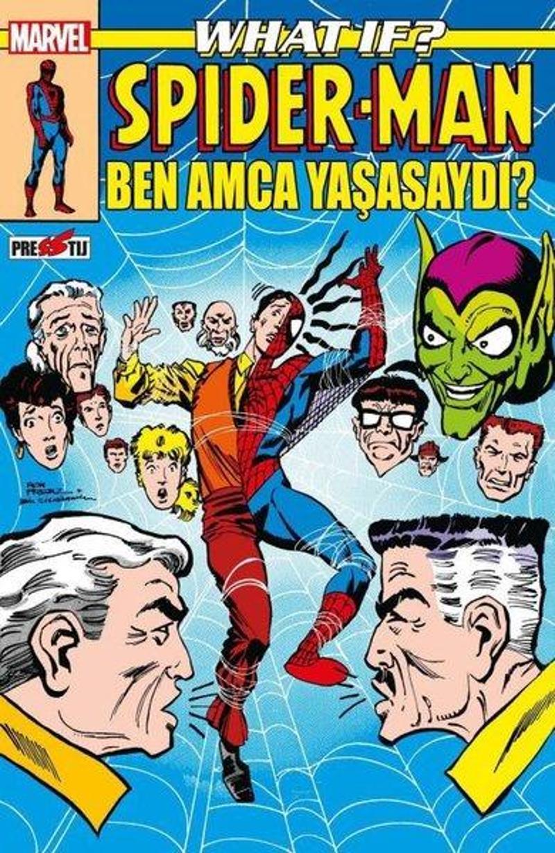 Presstij Kitap What If? Spider-Man: Ben Amca Yaşasaydı? - Peter B. Gillis