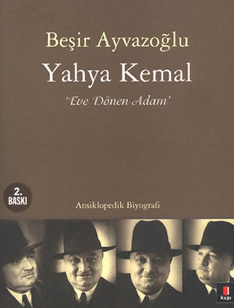 Yahya Kemal Eve Dönen Adam