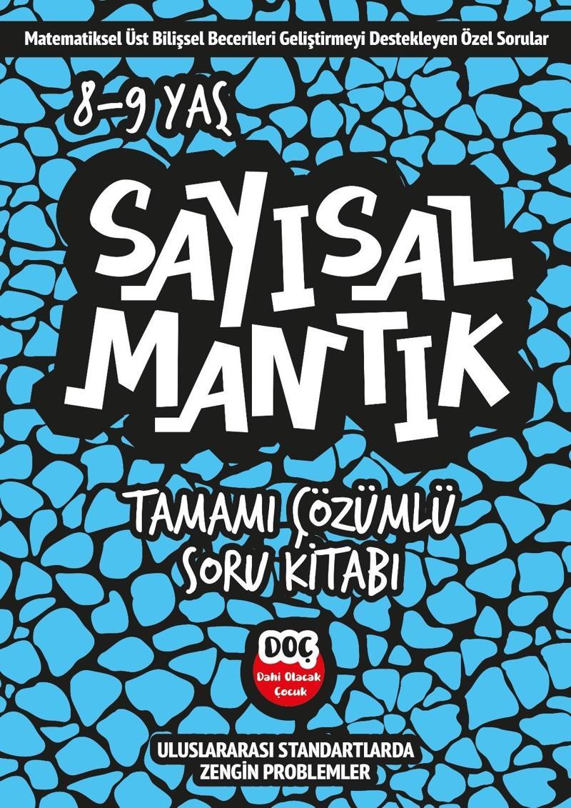 Dahi Olacak Çocuk Yayınları Sayısal Mantık Tamamı Çözümlü Soru Bankası 8-9 Yaş (3 ve 4. Sınıf)